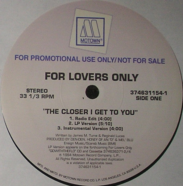 For Lovers Only : The Closer I Get To You (12", Single, Promo)