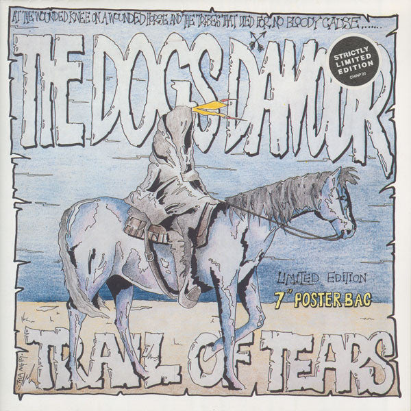 The Dogs D'Amour : Trail Of Tears (7", Single, Ltd)
