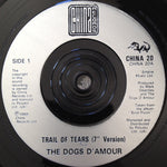 The Dogs D'Amour : Trail Of Tears (7", Single, Ltd)