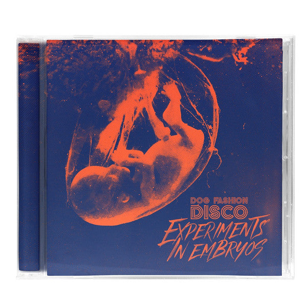 Dog Fashion Disco : Experiments In Embryos (CD, Album)