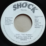 Mello, Chill & Shock : Feel The Music (7", Single, Promo)