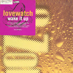 Lovewatch : Wake It Up (12")
