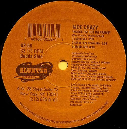 Moe Crazy : Knock 'Em Out Da Frame / Mr. All A That (12")