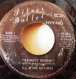 C.L. & The Pictures* : Trinity River / These Arms Of Mine (7", Single)