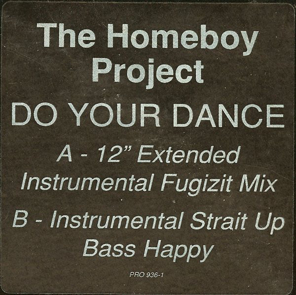 The Homeboy Project : Do Your Dance (12", Promo)