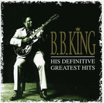B.B. King - His Definitive Greatest Hits (CD)