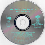 Delinquent Habits : Delinquent Habits (CD, Advance, Album, Promo)