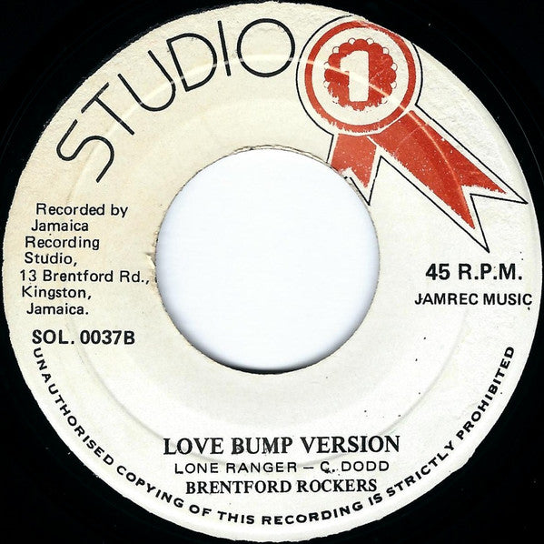 Lone Ranger / Brentford Rockers : Love Bump / Love Bump Version (7", Red)