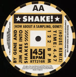 Gene And Jim Are Into Shakes : Shake! (The Condemned House Remix) (12")