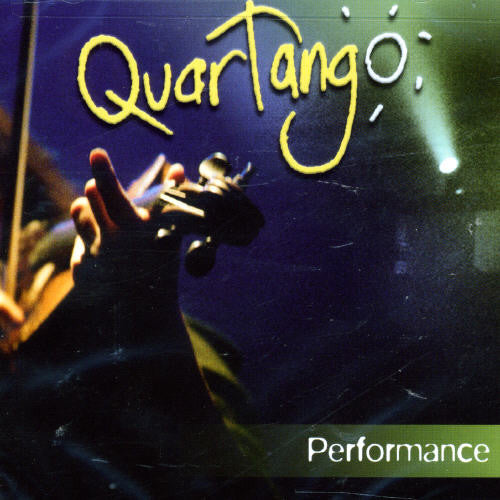 the album cover for Quartango - Performance