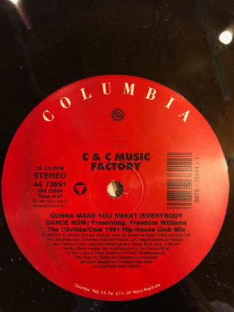 C & C Music Factory* Presenting Freedom Williams : Gonna Make You Sweat (Everybody Dance Now) (1991 Remix) (12", RE)