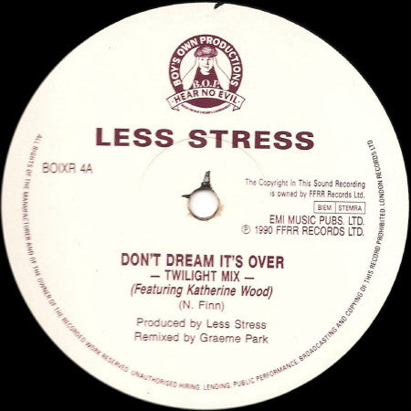 Less Stress : Don't Dream It's Over (Twilight Mix) (12")