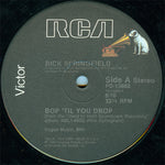 Rick Springfield : Bop 'Til You Drop / Taxi Dancing (12")