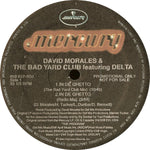 David Morales & The Bad Yard Club Featuring Delta (9) : In De Ghetto (12", Promo)
