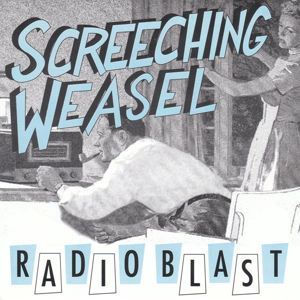 Screeching Weasel : Radio Blast (7", RP, Bur)