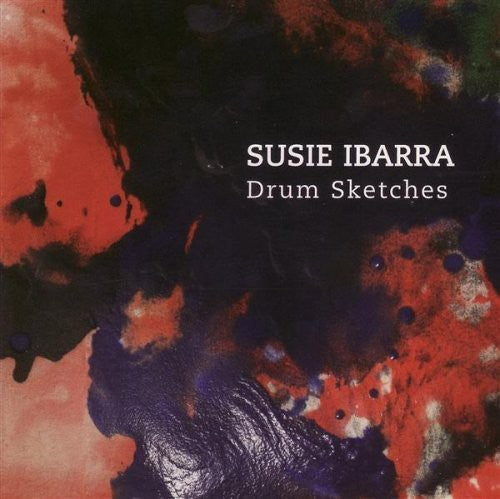 the album cover for Susie Ibarra - Drum Sketches
