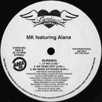 MK* Featuring Alana : Burning (12", Promo)