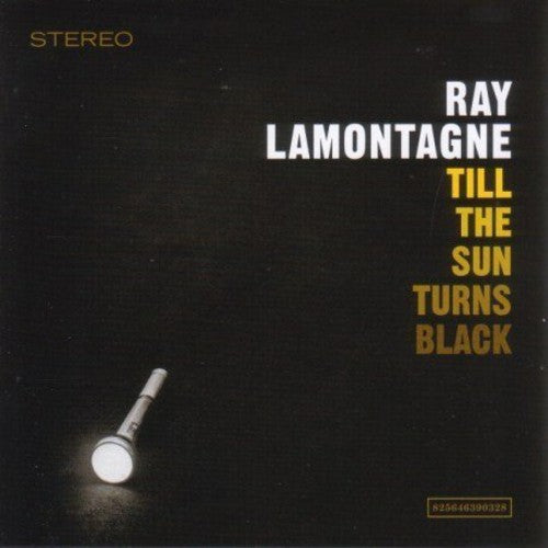 the album cover for Ray LaMontagne - Til The Sun Turns Black
