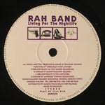 RAH Band : Living For The Nightlife (12")