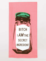 Blue Q Cotton Dish Towel - Bitch I Am The Secret Ingredient