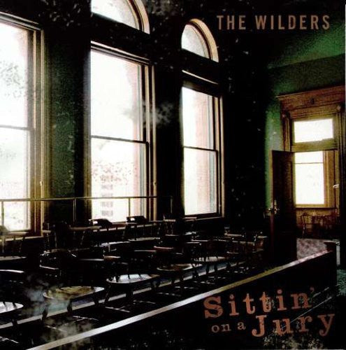 the album cover for Wilders - Sittin' On A Jury