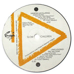 Slow Children (2) : Vanessa Vacillating (12")