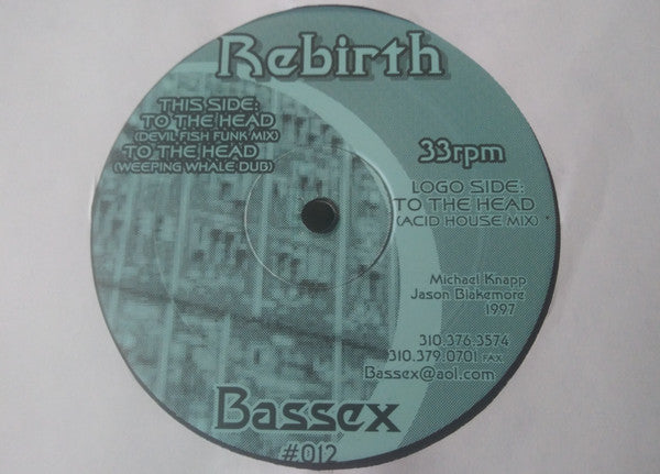 Rebirth : To The Head (2x12")
