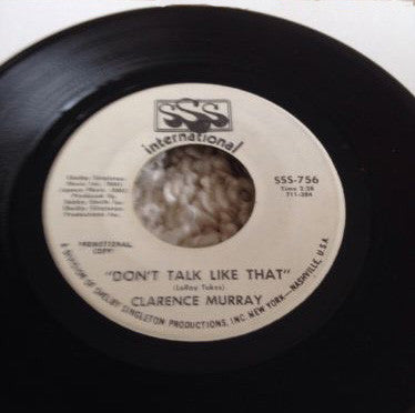 Clarence Murray : Don't Talk Like That (7", Single, Promo)