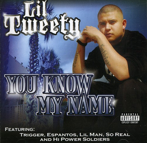 the album cover for Lil Tweety - You Know My Name