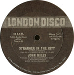 John Miles : Stranger In The City / Slowdown (12")