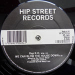 Rap K.O. : We Can Blow The House Down (12")