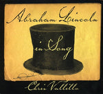 the album cover for Chris Vallillo - Abraham Lincoln in Song