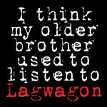 the album cover for Lagwagon - I Think My Older Brother Listen To Lagwagon