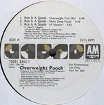 Overweight Pooch : Ace Is A Spade (12", Promo)
