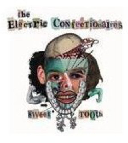 the album cover for Electric Confectionaires - Sweet Tooth