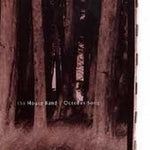 the album cover for The House Band - October Song