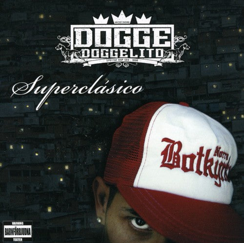 the album cover for Dogge Doggelito - Superclasico