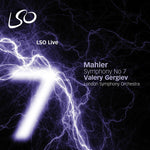 the album cover for Mahler / Lso / Gergiev - Symphony No. 7