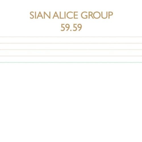 Sian Alice Group - 59.59 (Vinyl)