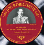 the album cover for Joe Robichaux - 1929-1933