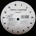Tenth Chapter : Product (12")