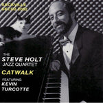 the album cover for Steve Holt - Catwalk