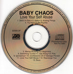 Baby Chaos : Love Your Self Abuse (CD, Album, Promo)