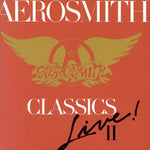 the album cover for Aerosmith - Classics Live, Vol. 2
