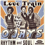 The O'Jays - Love Train: The Best Of The O'Jays (CD)