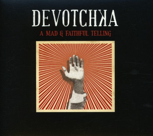 DeVotchka - Mad & Faithful Telling (CD)