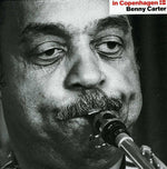the album cover for Benny Carter - In Copenhagen
