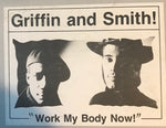 Griffin & Smith : Work My Body Now! (12")