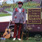 Jimmy Martin - 12 Memories from Jimmy Martin to Us (CD)