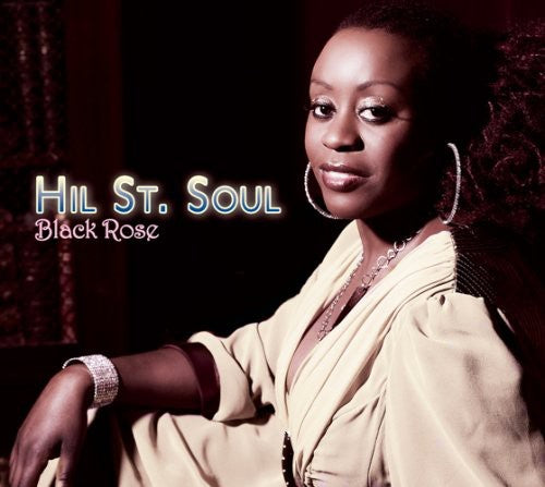 Hil St. Soul - Black Rose (CD)